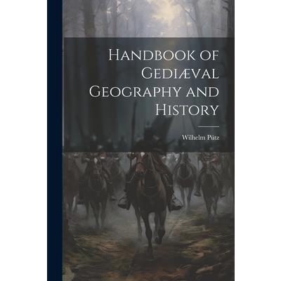 Handbook of Gedi疆val Geography and History