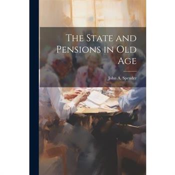 The State and Pensions in old Age