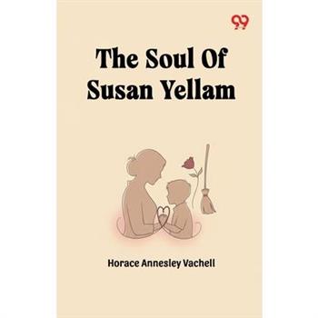The Soul Of Susan Yellam