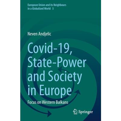 Covid-19, State-Power and Society in Europe