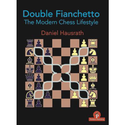 Double Fianchetto - The Modern Chess Lifestyle