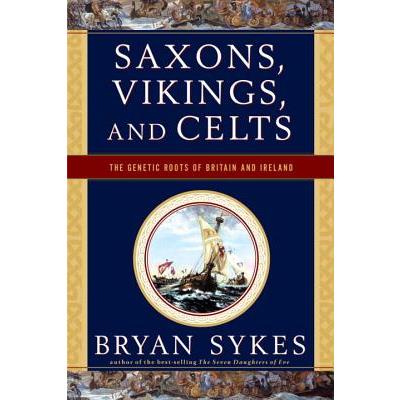 Saxons, Vikings, and Celts