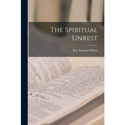 The Spiritual Unrest