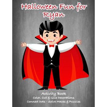 Halloween Fun for Ryan Activity Book