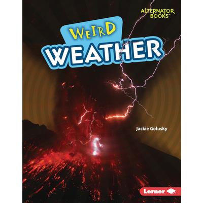 Weird Weather