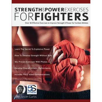 Strength and Power Exercises for Fighters