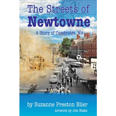 The Streets of Newtowne