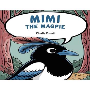 Mimi the Beautiful Magpie