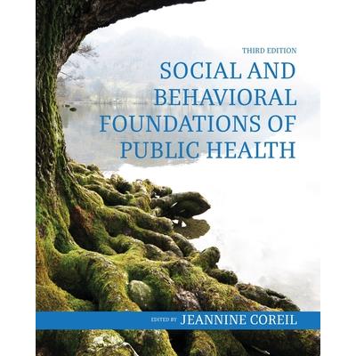 Social and Behavioral Foundations of Public Health