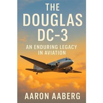 The Douglas DC-3