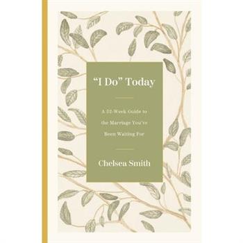 'I Do' Today