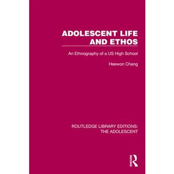 Adolescent Life and Ethos