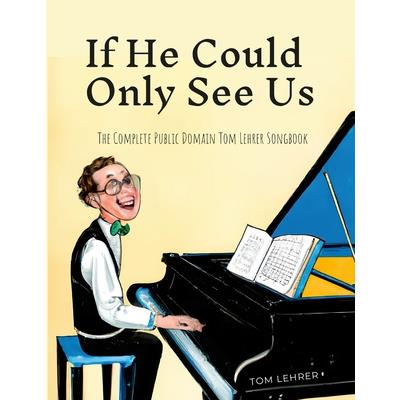 If He Could Only See Us