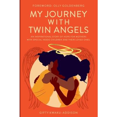 My Journey with Twin Angels