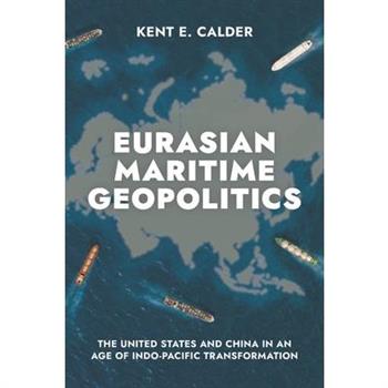 Eurasian Maritime Geopolitics
