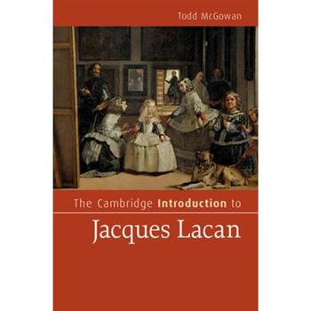 The Cambridge Introduction to Jacques Lacan