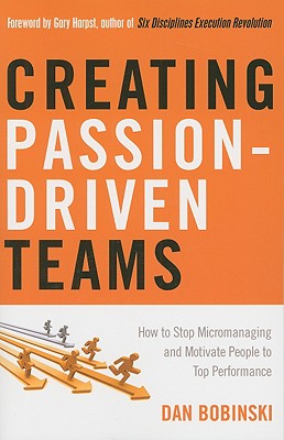 Creating Passion-Driven Teams