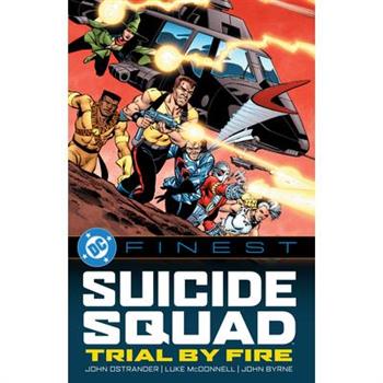 DC Finest: Suicide Squad: Trial by Fire