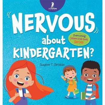 Nervous About Kindergarten?