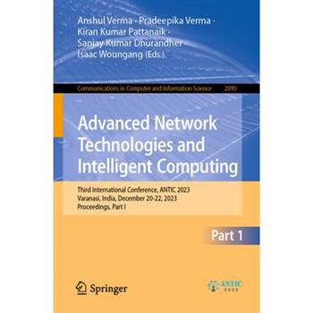 Advanced Network Technologies and Intelligent Computing