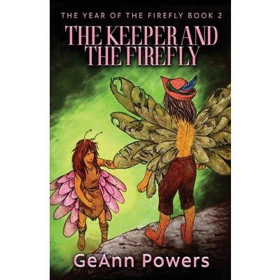 The Keeper And The Firefly