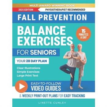 Fall Prevention Balance Exercises For Seniors