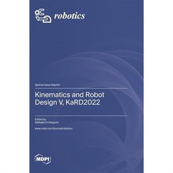 Kinematics and Robot Design V, KaRD2022