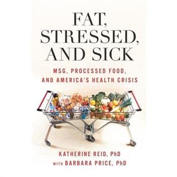 Fat, Stressed, and Sick