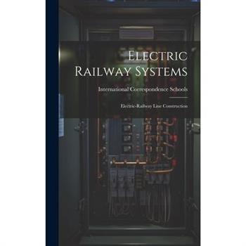 Electric Railway Systems