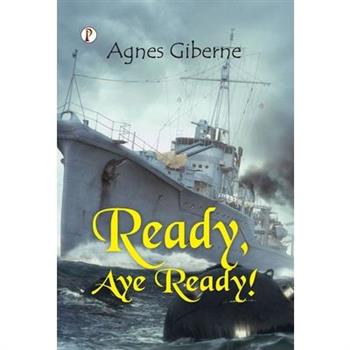 Ready, Aye Ready!
