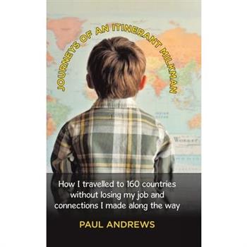 Journeys of an Itinerant Milkman