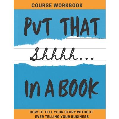 Put That Shhhh In A Book