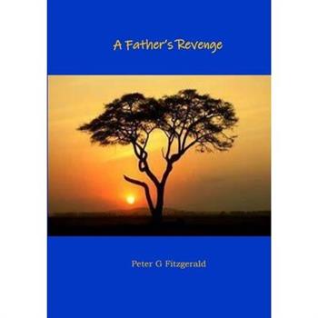 A Father's Revenge