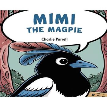Mimi the Beautiful Magpie