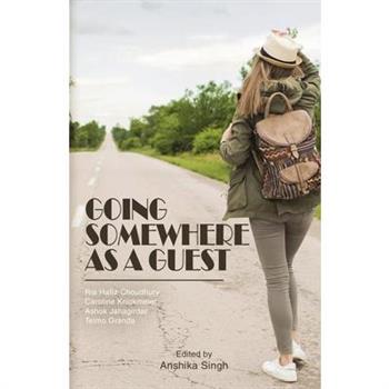 Going Somewhere As A Guest