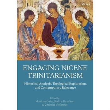 Engaging Nicene Trinitarianism