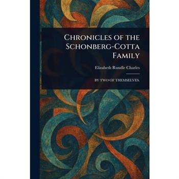 Chronicles of the Schonberg-Cotta Family