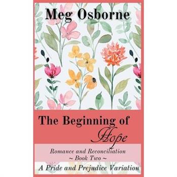 The Beginning of Hope