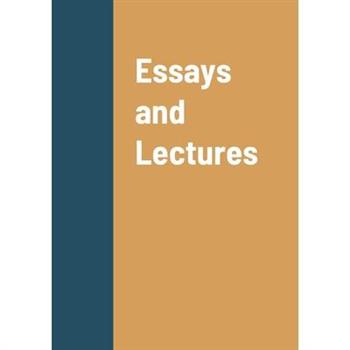 Essays and Lectures