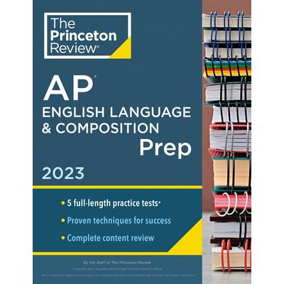 Princeton Review AP English Language & Composition Prep, 2023