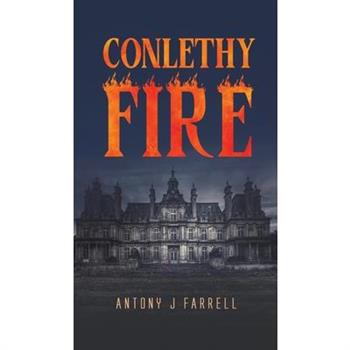 Conlethy Fire