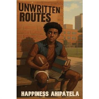 Unwritten Routes