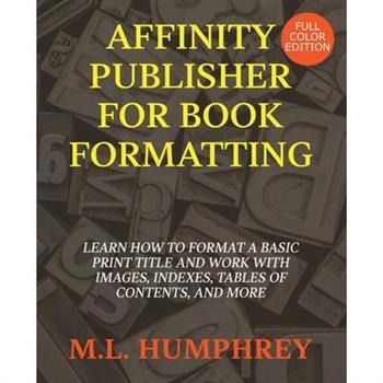 Affinity Publisher for Book Formatting
