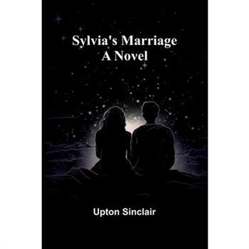 Sylvia's Marriage
