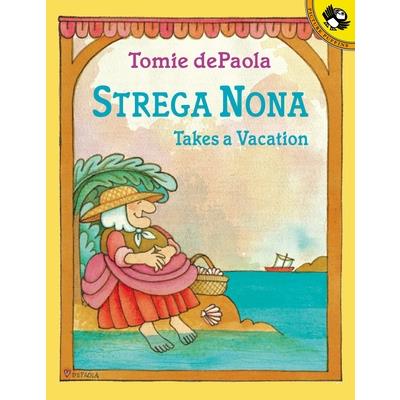 Strega Nona takes a vacation /