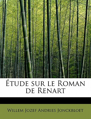 Tude Sur Le Roman de Renart