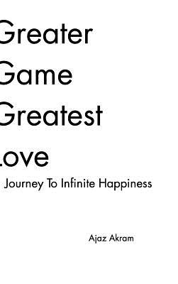 Greater Game Greatest Love