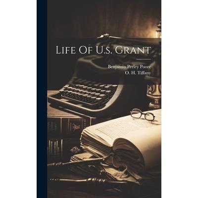 Life Of U.s. Grant