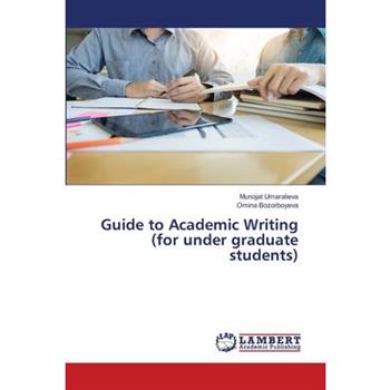 Guide to Academic Writing (for under graduate students)