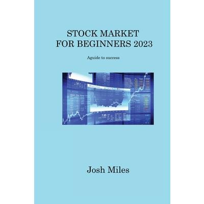 Stock Market for Beginners 2023